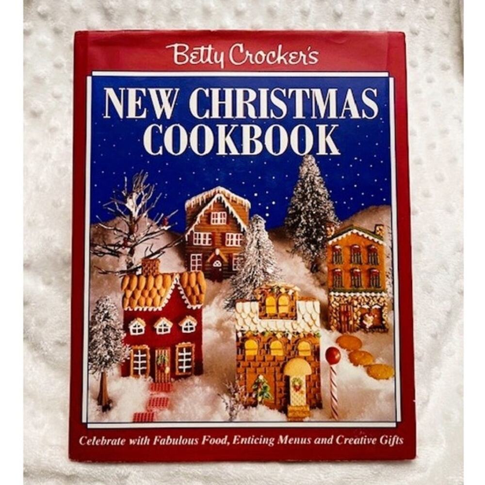 Betty Crocker's New Christmas Cookbook, Hardcover, 1st Edition, (1993)